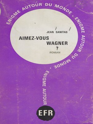 cover image of Aimez-vous Wagner ?